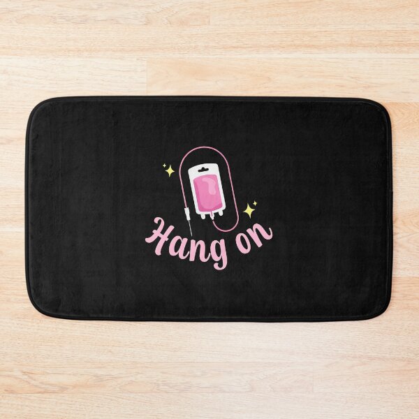 Item preview, Hang On Infusion Bag Encouragement Graphic designed and sold by murdyawdiede.
