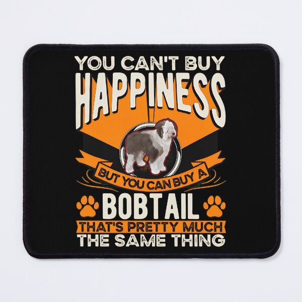 Item preview, Happiness Bobtail Dog Lover Old English Sheepdog Gift designed and sold by boosnwlovichm.