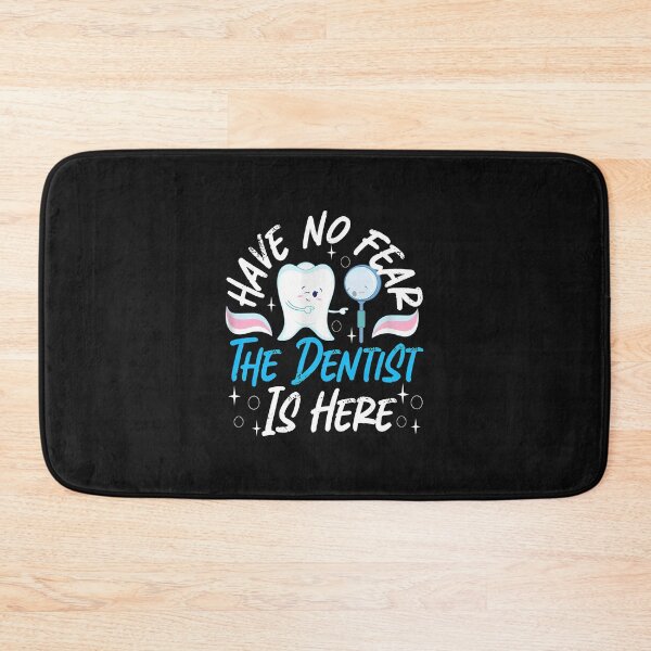 Item preview, Have No Fear Dentist Is Here Tooth Funny designed and sold by murdyawdiede.