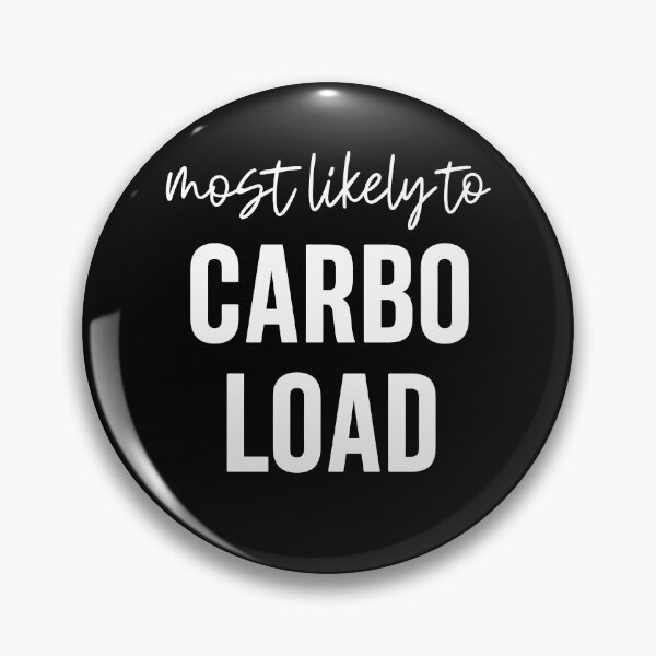 Item preview, Most Likely To Carbo Load designed and sold by Rucrative5698.