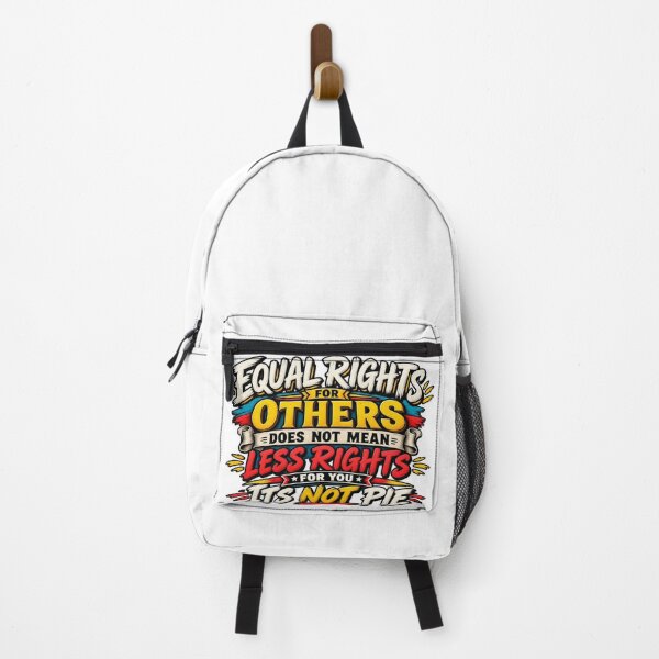Item preview, equal rights for others does not mean less rights for you its not pie designed and sold by hamriexport.