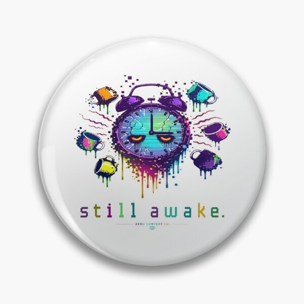 Item preview, Still Awake – Glitch Alarm Clock 3AM Exhaustion Streetwear Graphic designed and sold by ZeroContextCo.