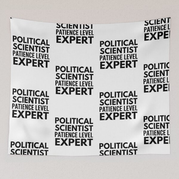 Item preview, Political Scientist Patience Level Expert Funny Poli Sci Graduation Quote designed and sold by raedattia.