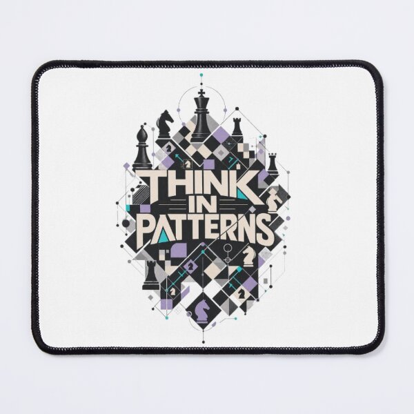 Item preview, Think in Patterns Chess Strategy Logic Mindset Design designed and sold by KnightVibe.
