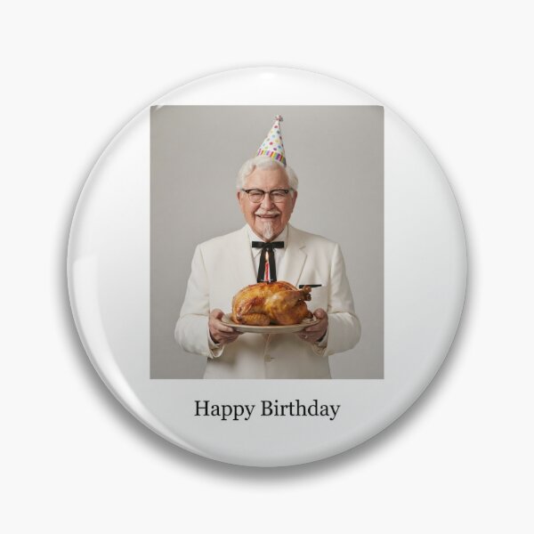 Item preview, Colonel sanders birthday birthday rotisserie chicken gift cake memes happy Funny prank meme  weird  designed and sold by CheeseBlueprint.