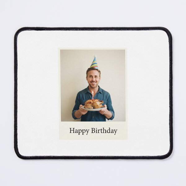 Item preview, Ryan gosling birthday rotisserie chicken gift cake memes happy Funny prank meme weird designed and sold by CheeseBlueprint.