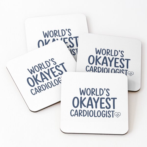 Item preview, World's Okayest Cardiologist Funny Cardiology Fellow Doctor Medical Humor Quote designed and sold by raedattia.