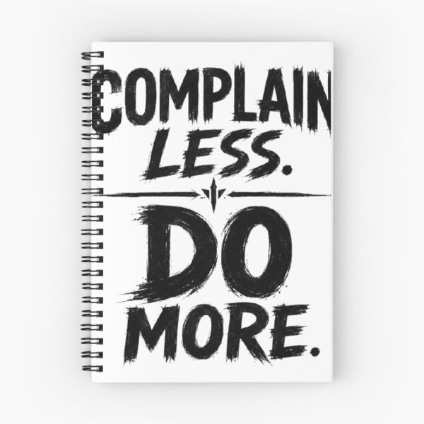 Item preview, Complain Less. Do More. – Grit Over Excuses designed and sold by Karszul.