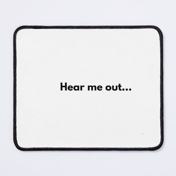Item preview, Hear me out… designed and sold by Artbychiii.