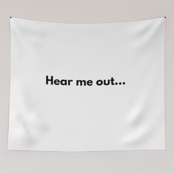 Item preview, Hear me out… designed and sold by Artbychiii.