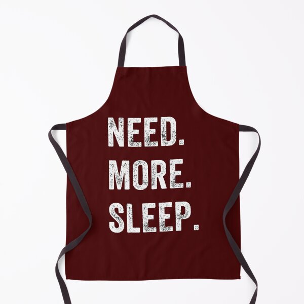 Item preview, Need More Sleep designed and sold by banu18.