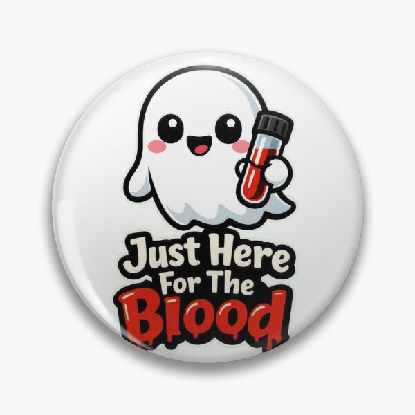 Item preview, Just Here For The Blood Cute Halloween Phlebotomist designed and sold by Timeless Junction.