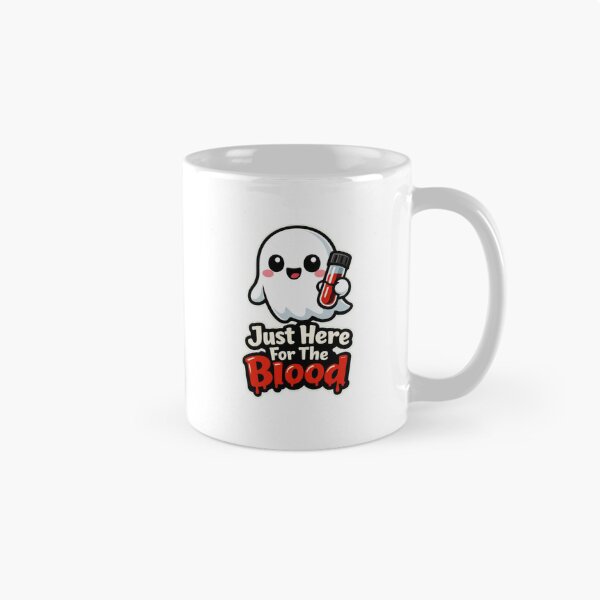 Item preview, Just Here For The Blood Cute Halloween Phlebotomist designed and sold by Timeless Junction.