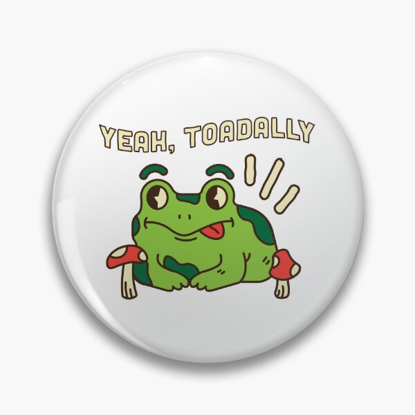 Item preview, Yeah Toadally Funny Frog - Cute Kawaii Toad Mushroom Pun designed and sold by Matheist.