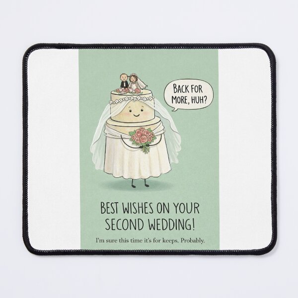 Item preview, Second Wedding Congratulations with Bridal Cake and Funny Marriage Humor designed and sold by Places On Earth.