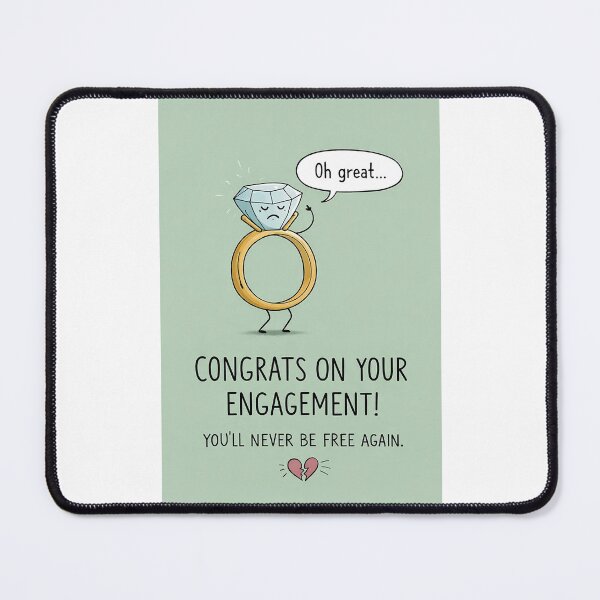 Item preview, Sarcastic Engagement Congratulations with Diamond Ring and Freedom Joke designed and sold by Places On Earth.