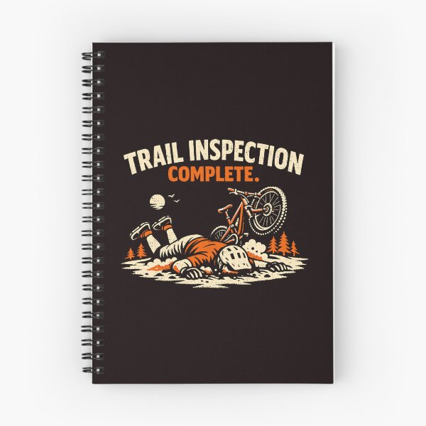 Item preview, Trail Inspection Complete Mountain Biking MTB Humor Graphic designed and sold by ImeldaSparks.