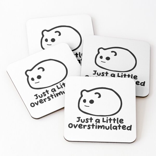 Item preview, Just a Little Overstimulated Funny Quote designed and sold by jianina-alondra.