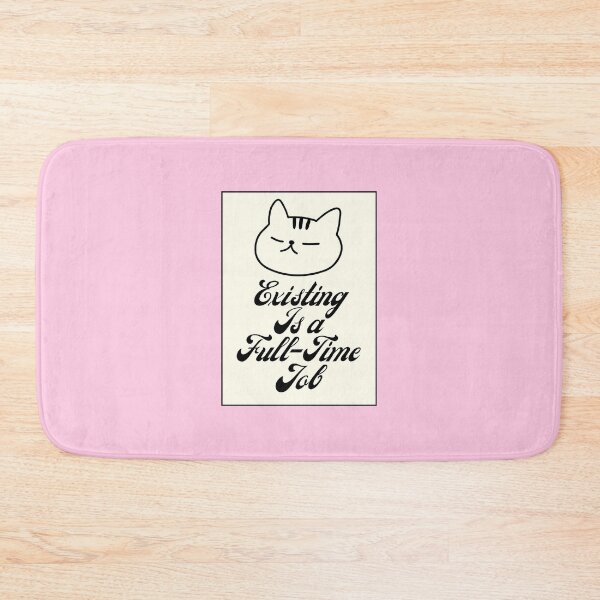 Item preview, Existing Is a Full-Time Job Funny Cat designed and sold by jianina-alondra.