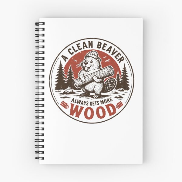 Item preview, A Clean Beaver Always Gets More Wood Funny Outdoors Animal Humor designed and sold by HumansStuck12.