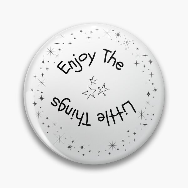 Item preview, Enjoy The Little Things. designed and sold by Dinasshop.