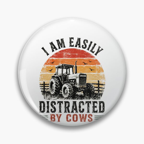 Item preview, I Am Easily Distracted By Cows Farmer Rancher Tractor Country Life designed and sold by RetroMini2026.