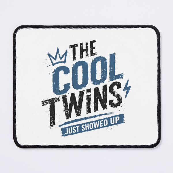 Item preview, The Cool Twins Just Showed Up Parents Twin Siblings designed and sold by RetroMini2026.