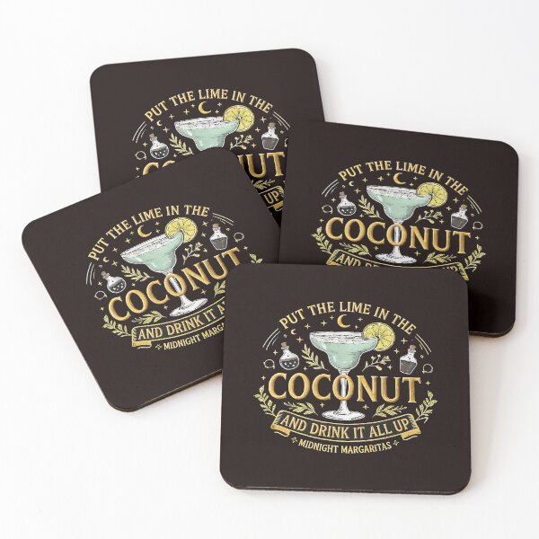 Item preview, Put the Lime in the Coconut Midnight Margarita designed and sold by cosettacir6382.