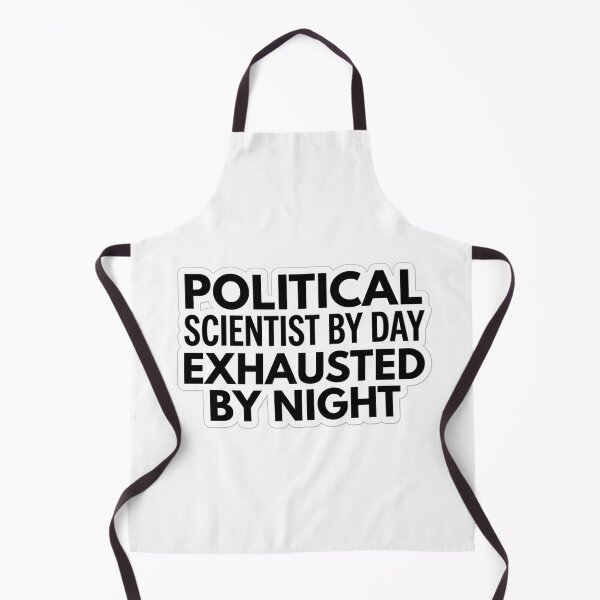 Item preview, Political Scientist By Day Exhausted By Night Funny Political Science Major Quote designed and sold by raedattia.