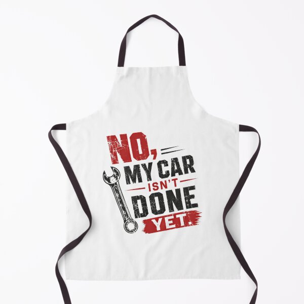 Item preview, No, My Car Isn't Done Yet. Car Enthusiast Mechanic Automotive Garage Humor designed and sold by HumansStuck12.