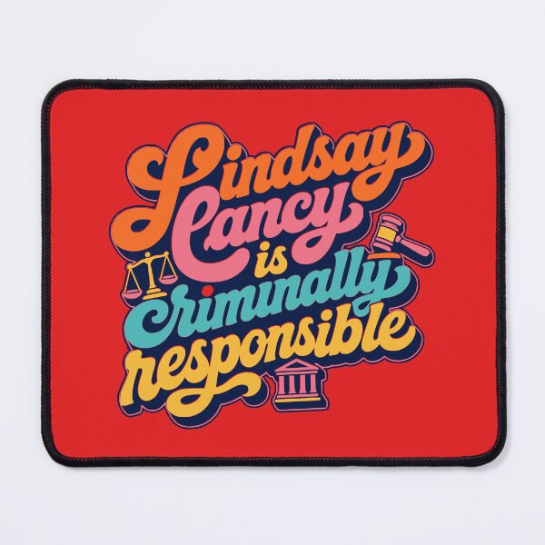 Item preview, Lindsay Clancy is criminally responsible designed and sold by Coasties.