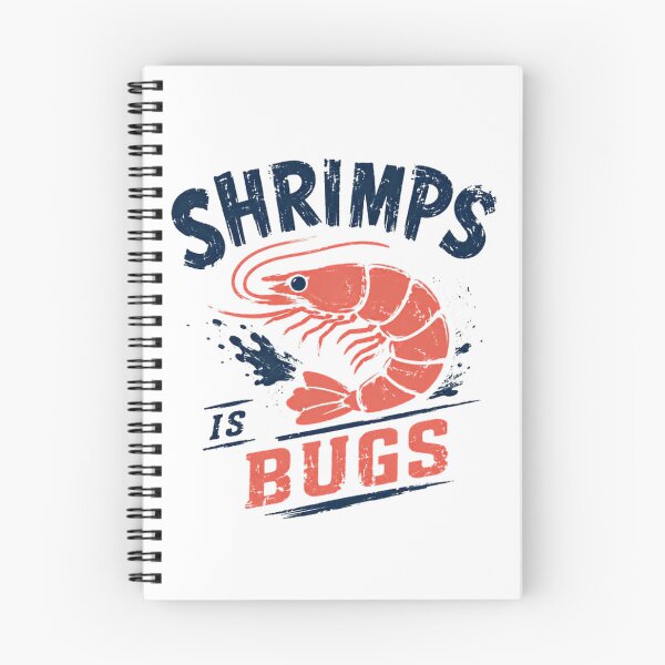 Item preview, Shrimps Is Bugs Funny Seafood Lover Humor Crustacean designed and sold by RetroMini2026.