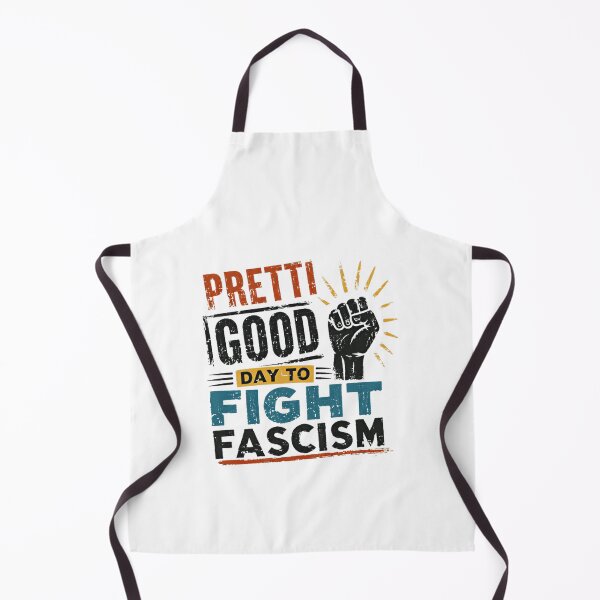 Item preview, Pretti Good Day To Fight Fascism Activist Protestor Human Rights designed and sold by HumansStuck12.