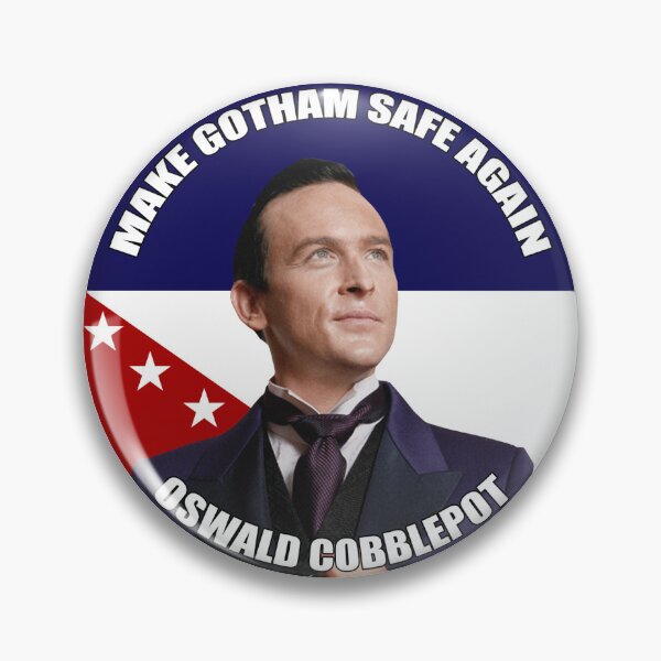 Item preview, Make Gotham Safe Again - Oswald Cobblepot designed and sold by UKGothamStore.