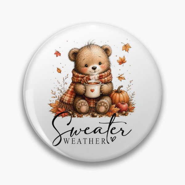 Item preview, Teddy Bear Sweater Weather cozy cuddly cup of coffee pumpkin spice designed and sold by Lori Richardson.