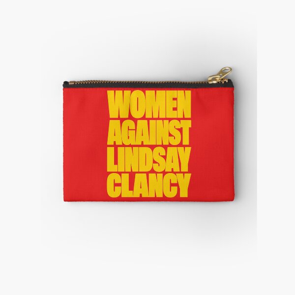 Item preview, Women Against Lindsay Clancy designed and sold by Coasties.
