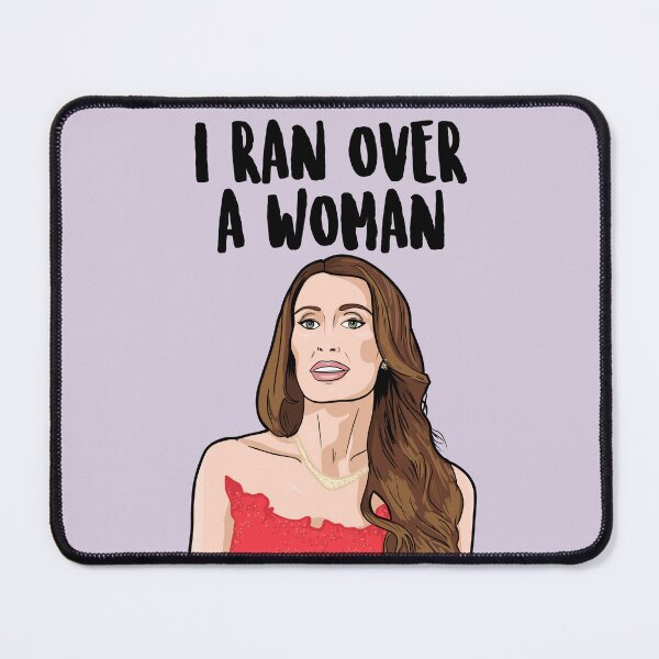 Item preview, Alicia Carmody - Real Housewives of Rhode Island - "I Ran Over A Woman" designed and sold by PopShopDesignFR.