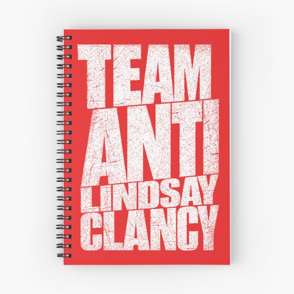 Item preview, Team Anti Lindsay Clancy  designed and sold by Coasties.