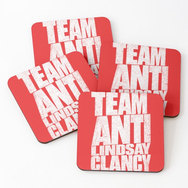 Item preview, Team Anti Lindsay Clancy  designed and sold by Coasties.