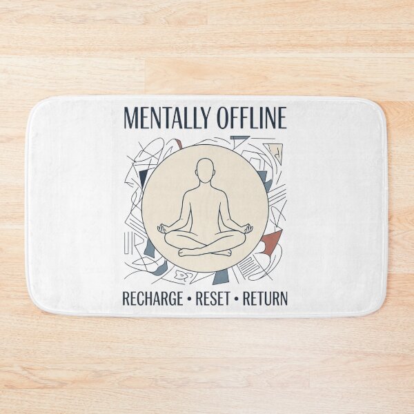 Item preview, Mentally Offline Mental Recharge Design designed and sold by Amr Darwish Graphic designer.