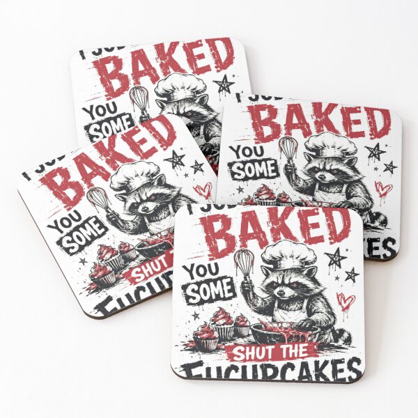 Item preview, I Just Baked You Some Shut The Fucupcakes Raccoon Baker Funny Gift designed and sold by SkeletonsDanger.