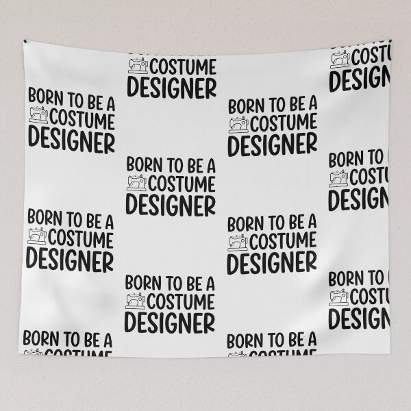 Item preview, Born To Be A Costume Designer Sewing Machine Cosplay Maker Theater Quote designed and sold by raedattia.
