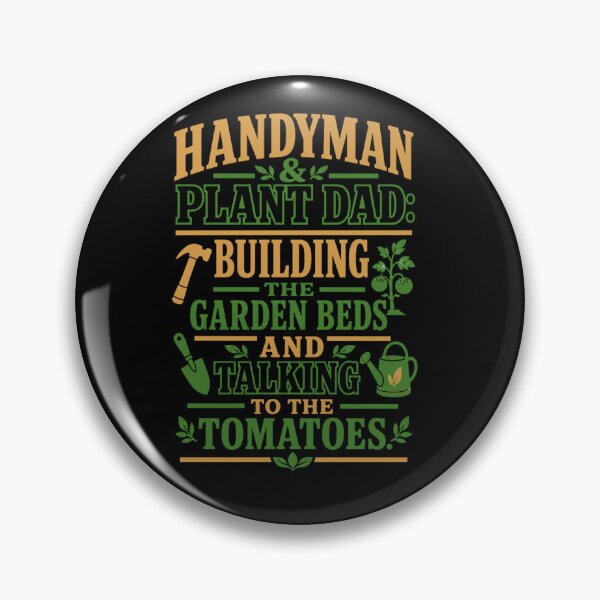 Item preview, Handyman And Plant Dad Building Garden Beds Talking To Tomatoes designed and sold by EpicInks24.