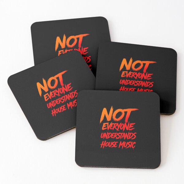 Item preview, Not everyone understands house music, House Music Djs designed and sold by paulo silveira.