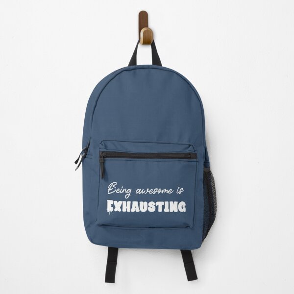 Item preview, Being awesome is exhausting - White designed and sold by QukiDesign.