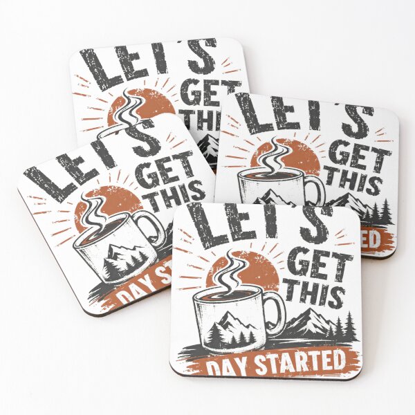 Item preview, Let's Get This Day Started Coffee Lover Morning Mountain Adventure designed and sold by SkeletonsDanger.