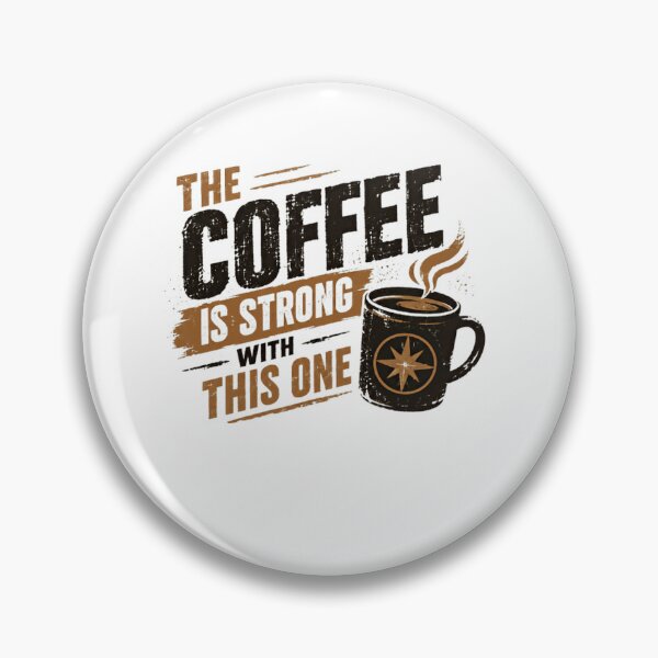Item preview, The Coffee Is Strong With This One Coffee Lover Star Wars Fan designed and sold by SkeletonsDanger.