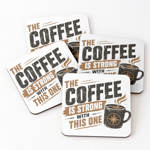 Item preview, The Coffee Is Strong With This One Coffee Lover Star Wars Fan designed and sold by SkeletonsDanger.