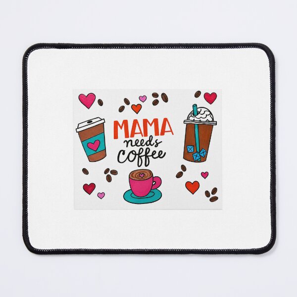 Item preview, Mama Needs Coffee designed and sold by Sara's Cozy Canvas Co..