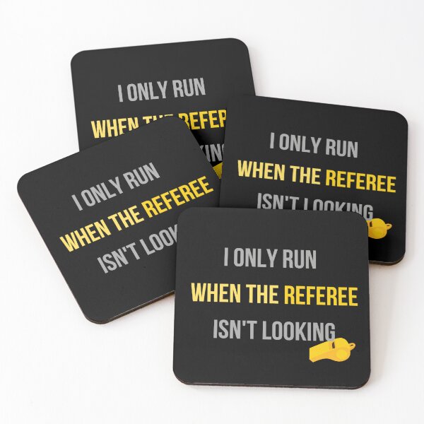 Item preview, Funny Referee Soccer Graphic - I Only Run When The Referee Isn't Looking designed and sold by muzothe1.